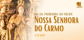 Data é feriado de Nossa Senhora do Carmo
